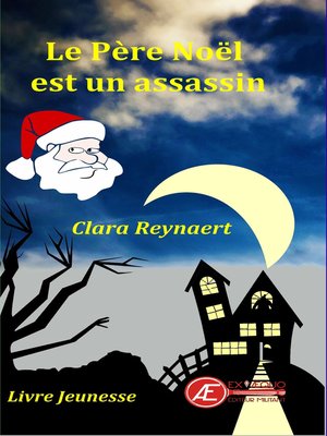 cover image of Le Père Noël est un assassin